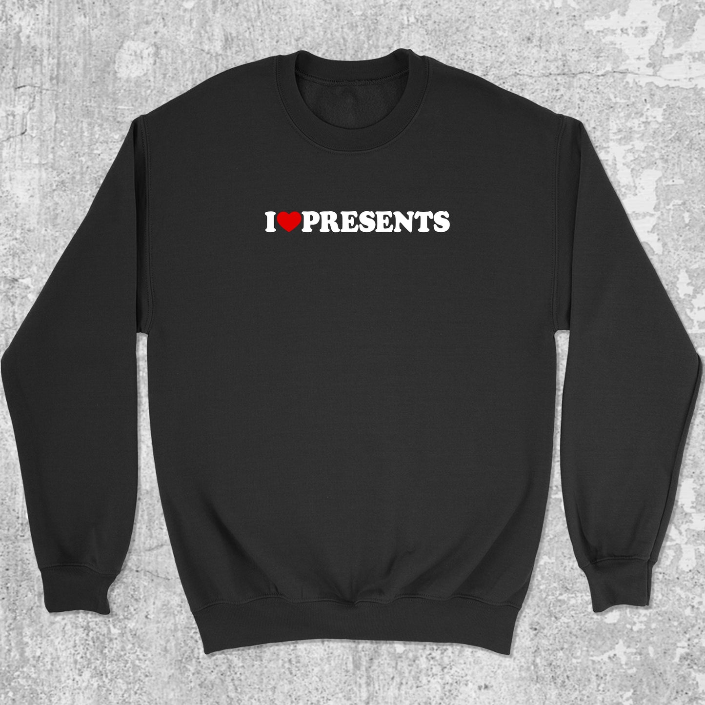 I Love Presents graphic sweatshirt with funny christmas print, warm and cozy graphic for everyday wear. Perfect for adults and gift-giving. Black pullover.