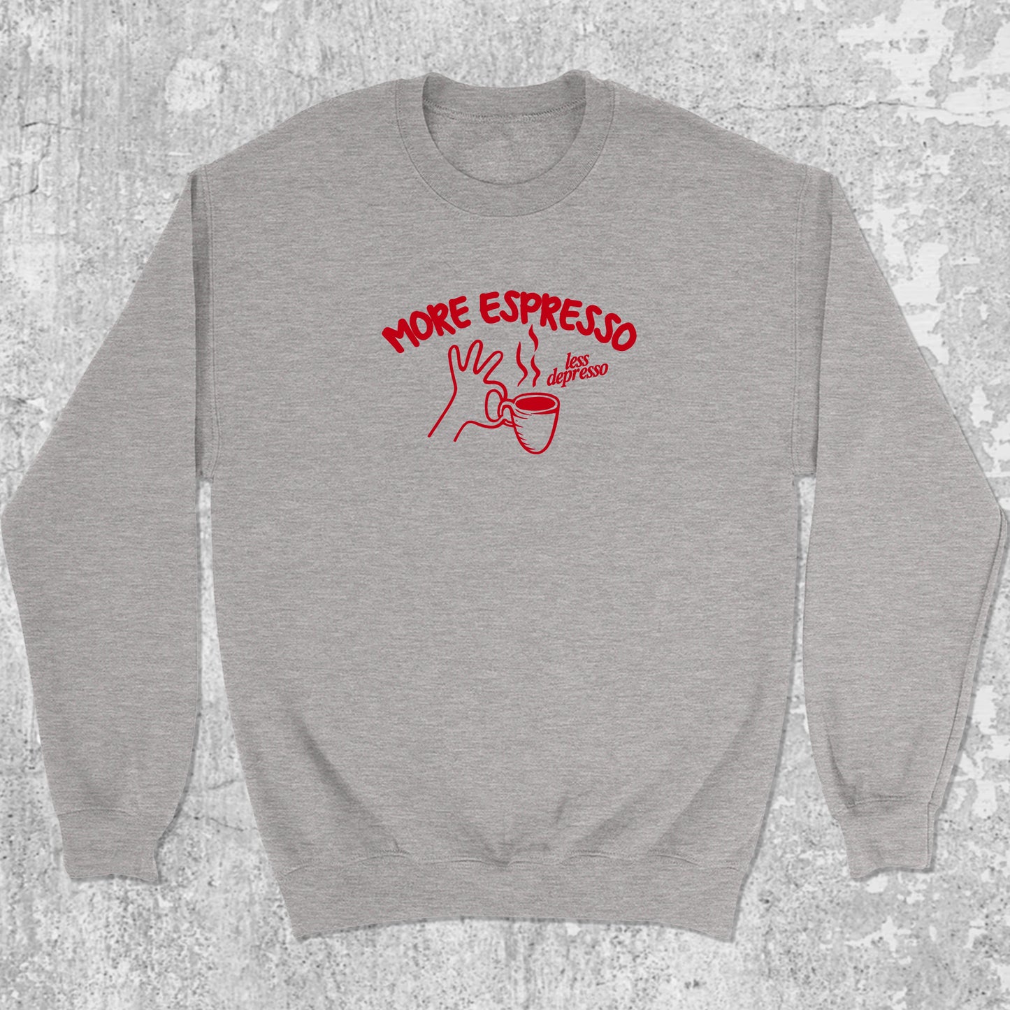 More Espresso Less Depresso graphic sweatshirt with retro coffee print, warm and cozy graphic for everyday wear. Perfect for friends. Heather Grey pullover.
