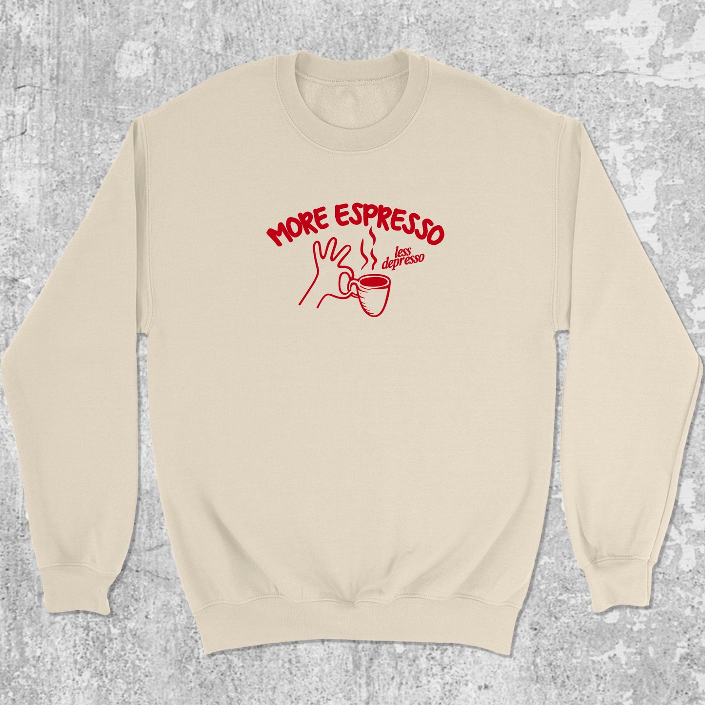 More Espresso Less Depresso graphic sweatshirt with retro coffee print, warm and cozy graphic for everyday wear. Perfect for friends. Natural pullover.