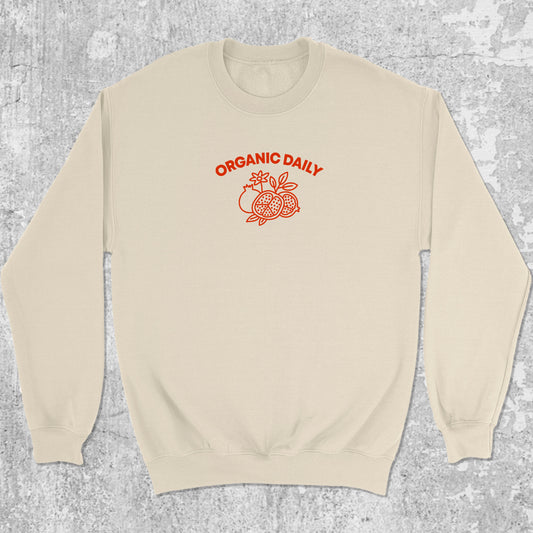 Organic Daily graphic sweatshirt with bold and humorous print, warm and cozy graphic for everyday wear. Perfect for adults and gift-giving. Natural pullover.