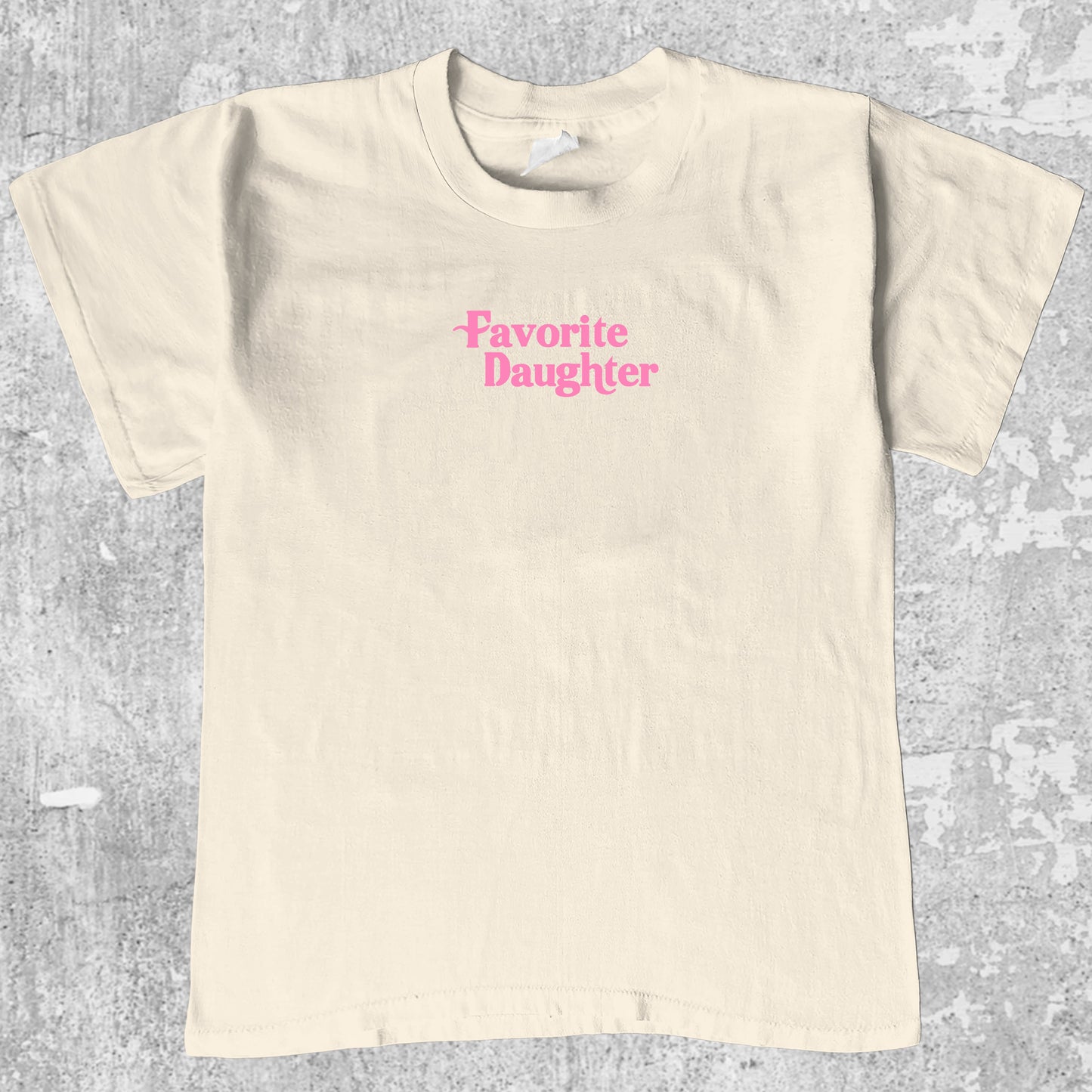 Favorite Daughter graphic tee with cute and humorous print, funny and Vintage graphic. Perfect for friends. Cream shirt.