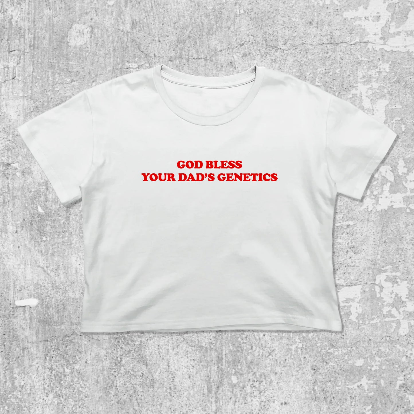 God bless your dad's genetics graphic crop tee with cute and trendy fit, featuring playful vintage graphic, stylish cut. White crop t-shirt