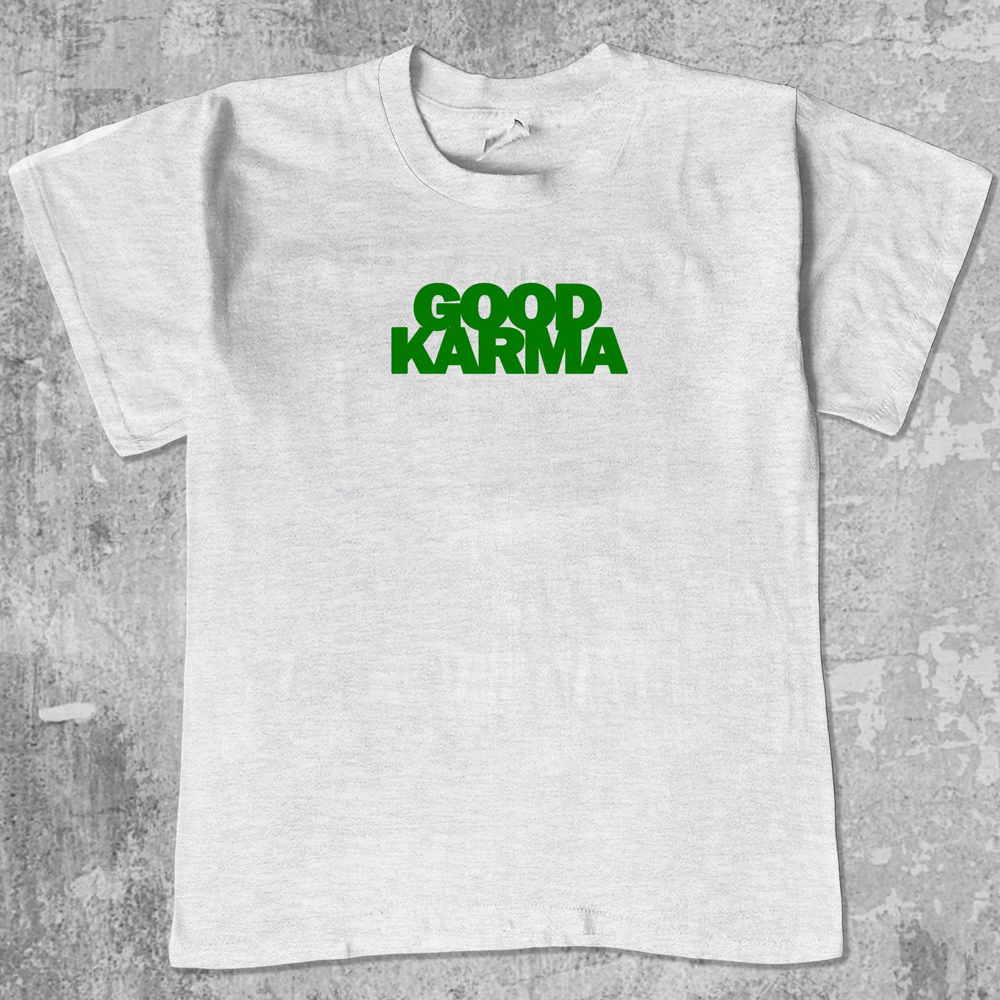 GOOD KARMA graphic tee with bold and humorous print, funny and trendy graphic. Perfect for friends. Ash Grey shirt.