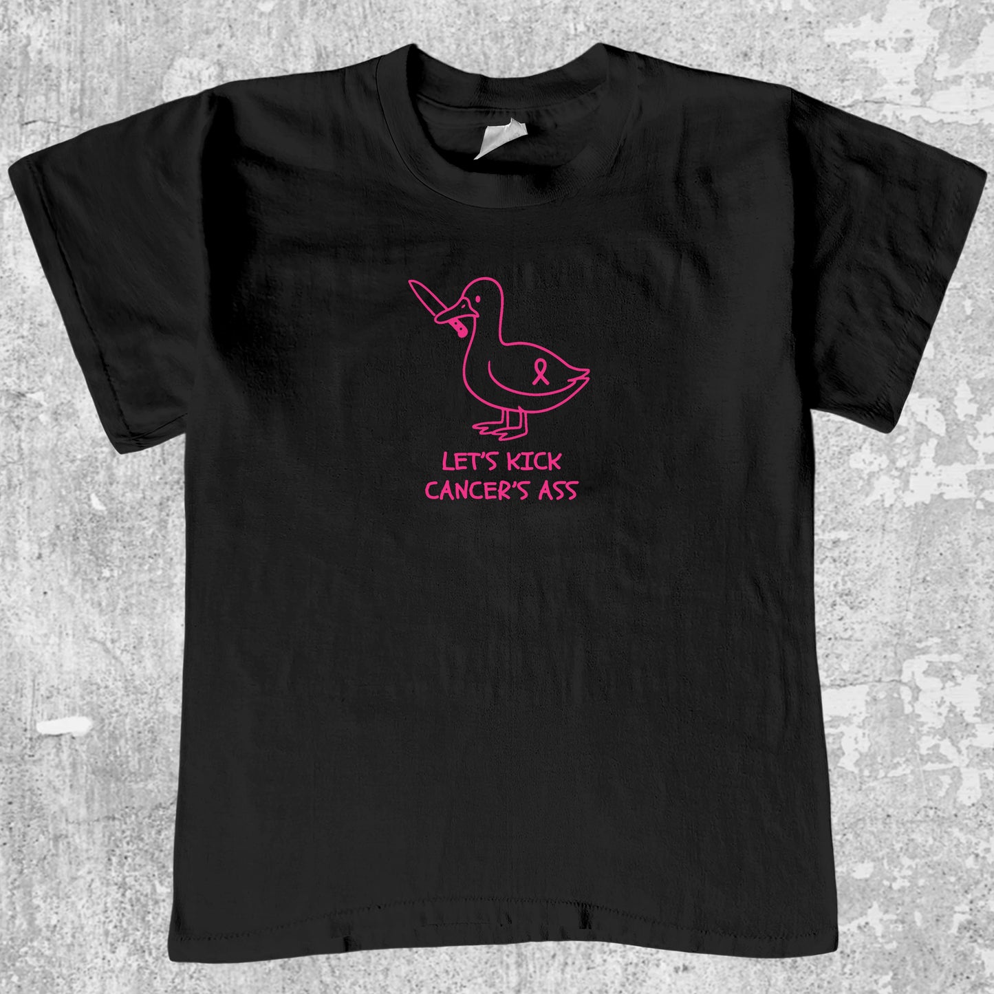Let's Kick Cancers Ass graphic tee with bold and humorous print, funny and trendy graphic. Perfect for adults and gift-giving. Black shirt.