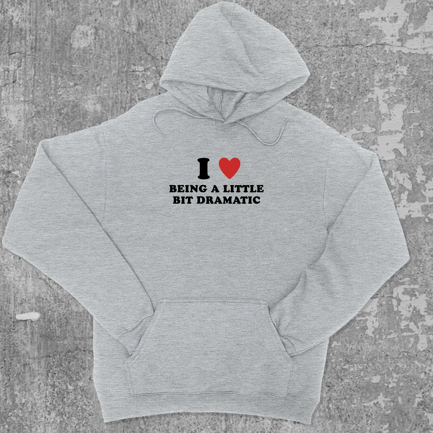 Little bit dramatic graphic hoodie with funny and trendy artwork, casual streetwear with bold personality. Great for adults and gifting. Heather Grey hoodie.