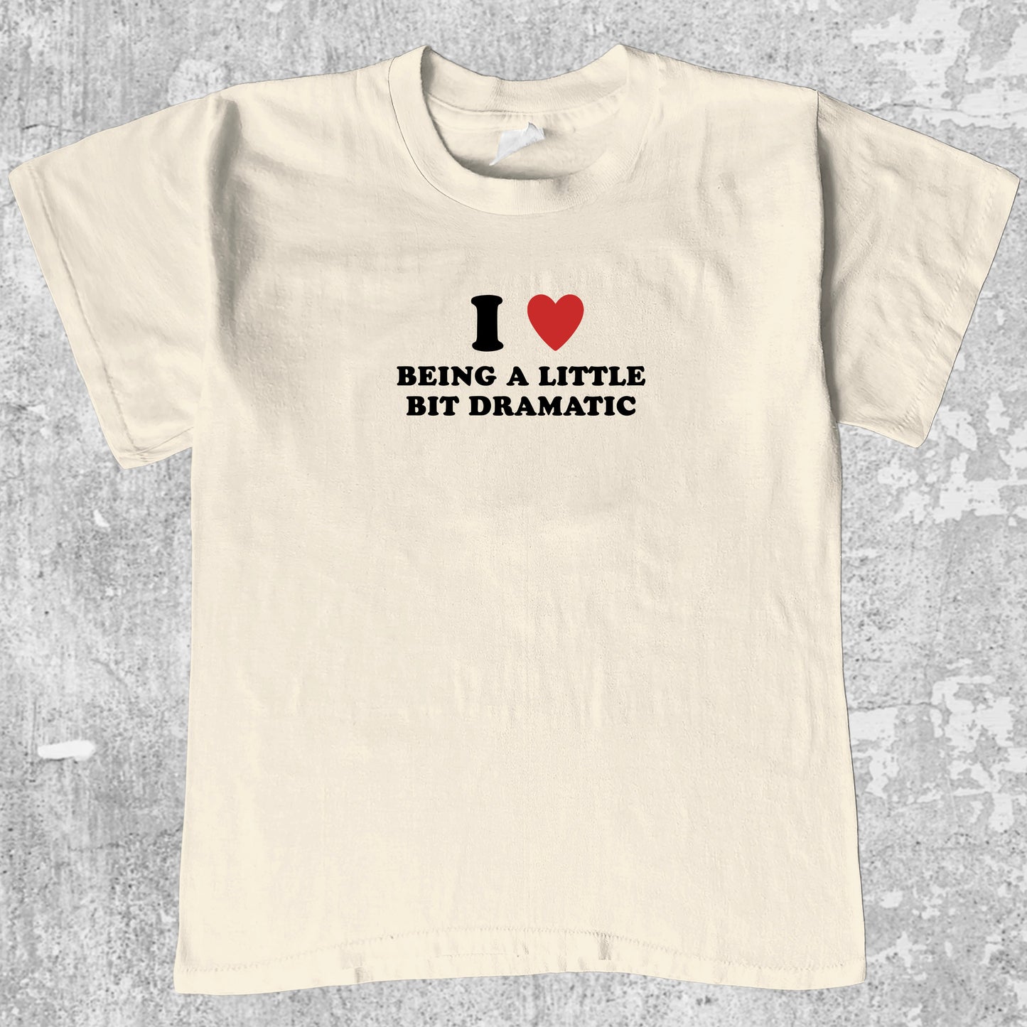 Little bit dramatic graphic tee with cute and humorous print, funny and Vintage graphic. Perfect for friends. Cream shirt.