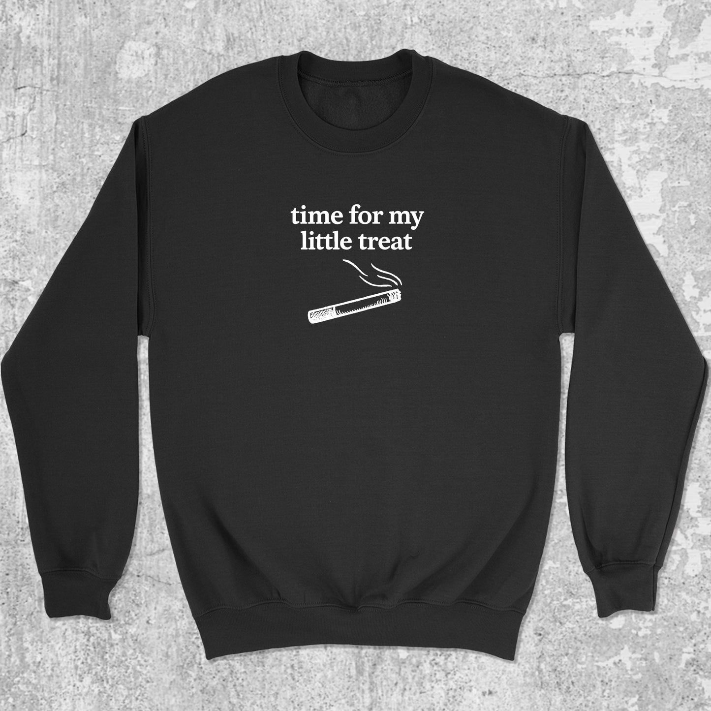 Time For My Little Treat graphic sweatshirt retro and funny graphic, warm and cozy graphic for everyday wear. Perfect for adults and gift-giving. Black pullover.