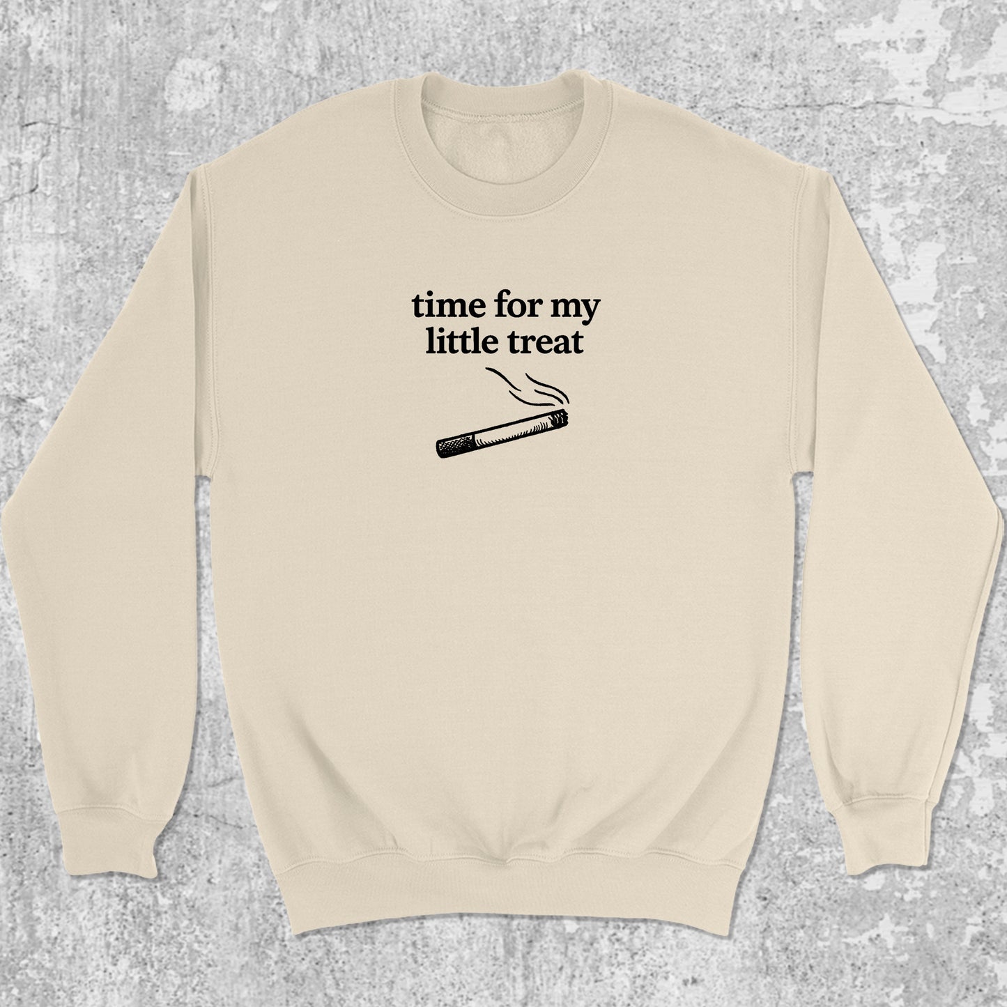 Time For My Little Treat graphic sweatshirt retro and funny graphic, warm and cozy graphic for everyday wear. Perfect for adults and gift-giving. Natural pullover.