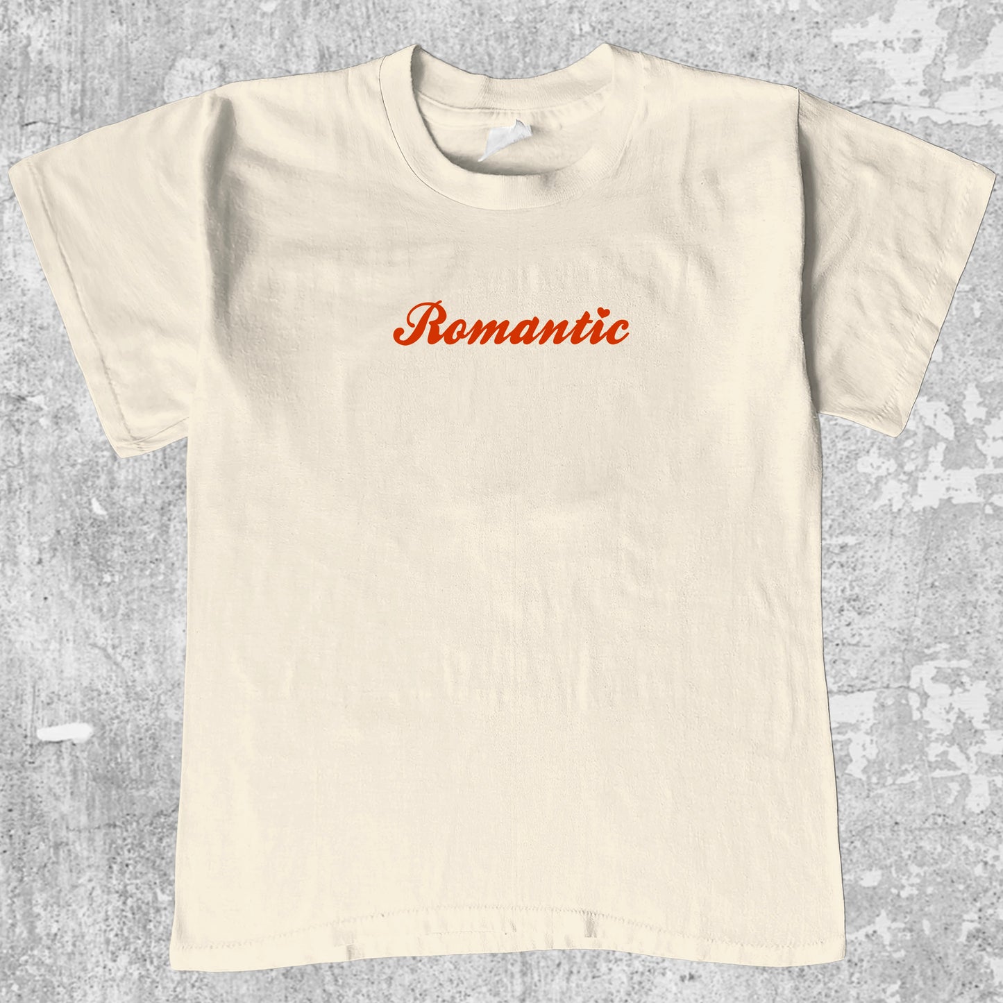 Romantic graphic tee retro and funny graphic, funny and trendy graphic. Perfect for adults and gift-giving. Cream shirt.