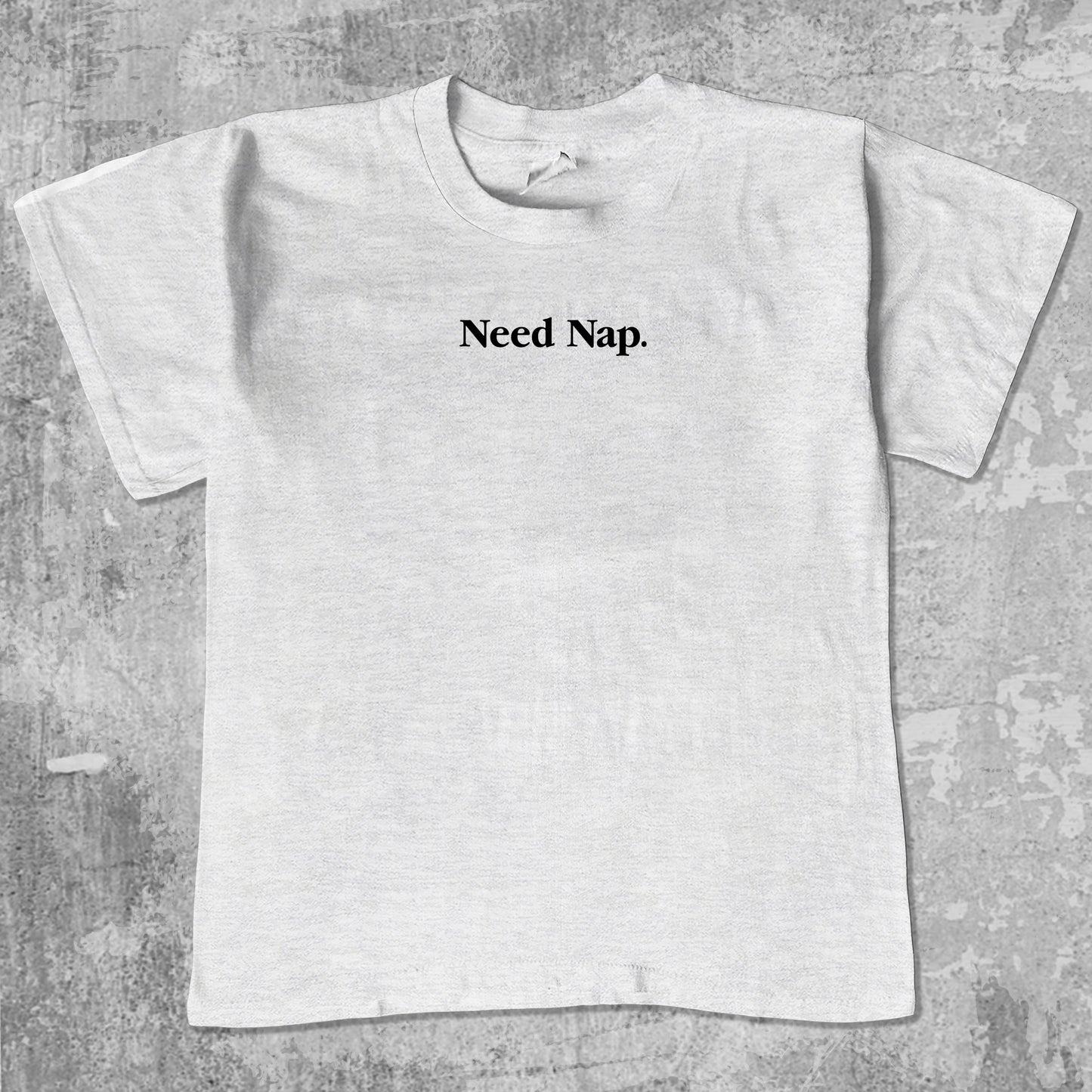 Need Nap unisex graphic t-shirt. Vintage trending meme tee. Funny and unique graphic tees. Need Nap graphi tee Ash Grey 1