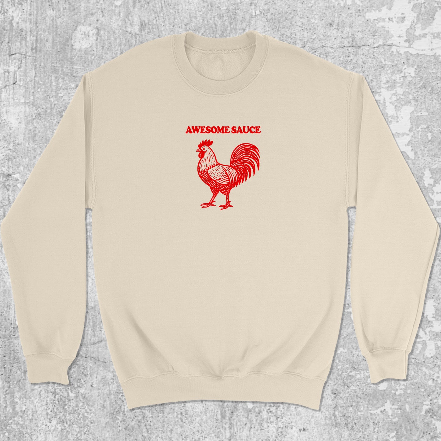 Awesome Sauce graphic sweatshirt with bold and humorous print, warm and cozy graphic for everyday wear. Perfect for Christmas gifts for friends and family. Natural pullover.