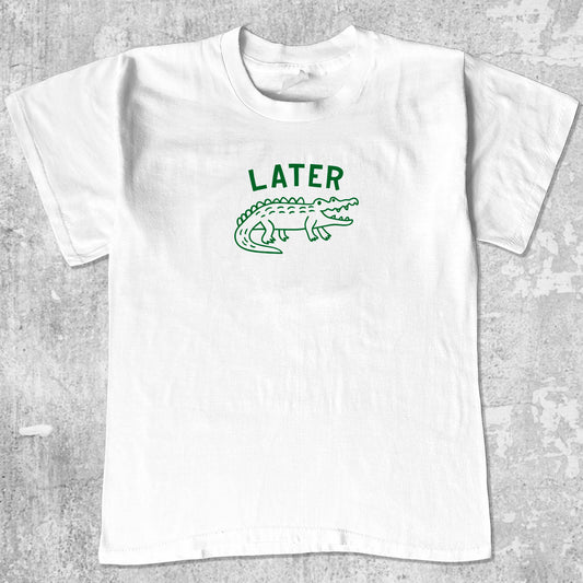 Later Gator graphic tee with alligator graphic, cute and trendy graphic. Perfect gifts for family and friends. White shirt.