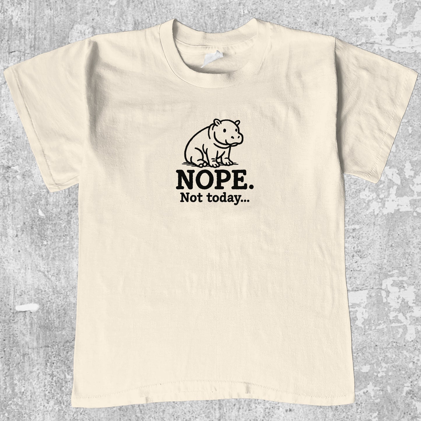 Nope Not Today graphic tee with cute hippo print, funny and trendy graphic. Perfect for Christmas gifts for friends and family. Cream shirt.