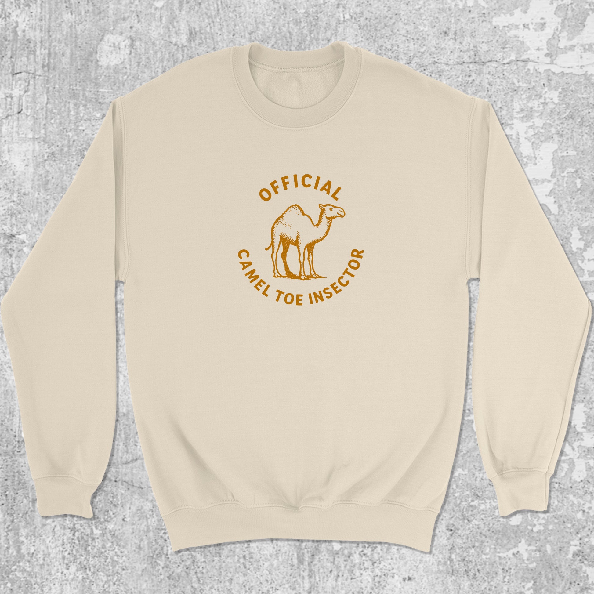 Official Camel Toe Inspector graphic sweatshirt with bold and humorous print, warm and cozy graphic for everyday wear. Perfect for adults and gift-giving. Natural pullover.