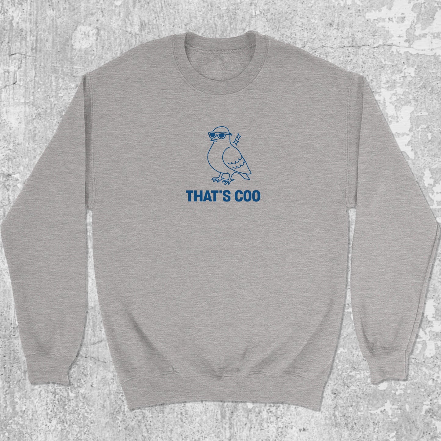 That's Coo graphic sweatshirt with bold and humorous print, warm and cozy graphic for everyday wear. Perfect for adults and gift-giving. Heather Grey pullover.
