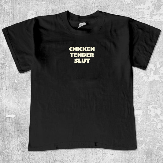 Chicken Tender Slut unisex graphic t-shirt. Vintage trending meme tee. Funny and unique graphic tees. Chicken Tender Slut graphi tee Black 1