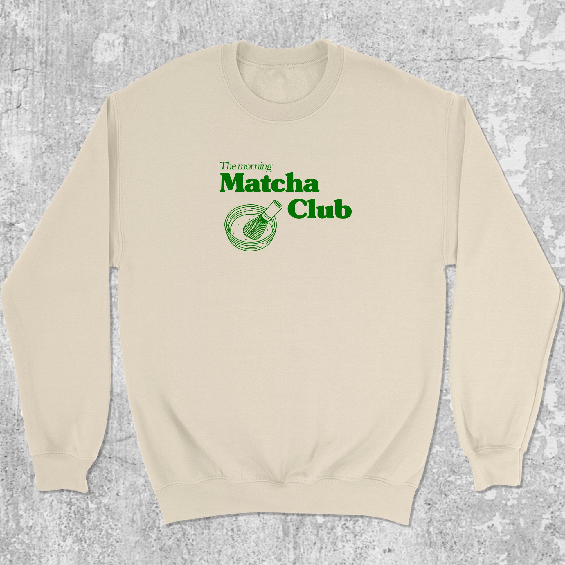 Matcha Club graphic sweatshirt with bold and humorous print, warm and cozy graphic for everyday wear. Perfect gifts for family and friends. Natural pullover.