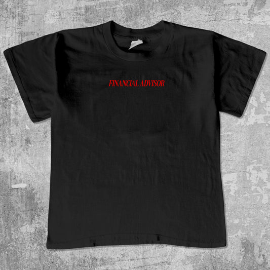 Financial Advisor unisex graphic t-shirt. Vintage trending meme tee. Funny and unique graphic tees. Financial Advisor graphi tee Black 1