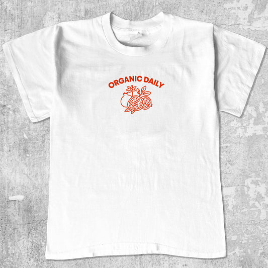 Organic Daily graphic tee with bold and humorous print, funny and trendy graphic. Perfect for adults and gift-giving. White shirt.