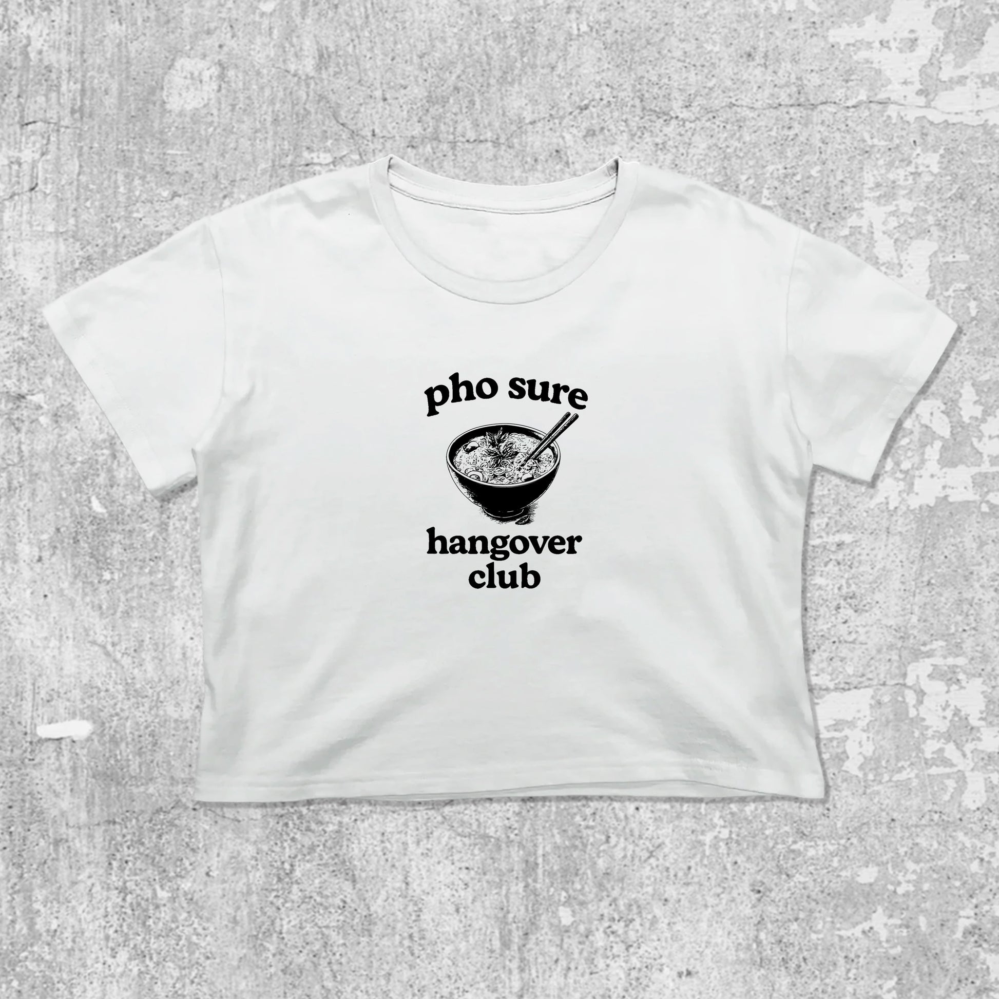 Pho Sure Hangover Club graphic crop tee with cute and trendy fit, featuring playful vintage graphic, stylish cut. White crop t-shirt