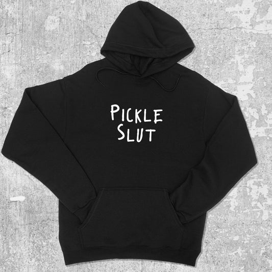 Pickle Slut graphic hoodie with funny and trendy artwork, casual streetwear with bold personality. Great for adults and gifting. Black hoodie.