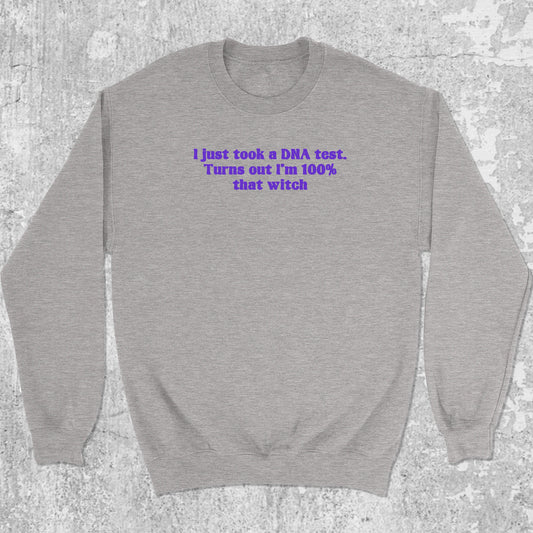 100 percent Witch graphic sweatshirt with funny halloween print, warm and cozy graphic for everyday wear. Perfect for halloween gifts. Heather Grey pullover.
