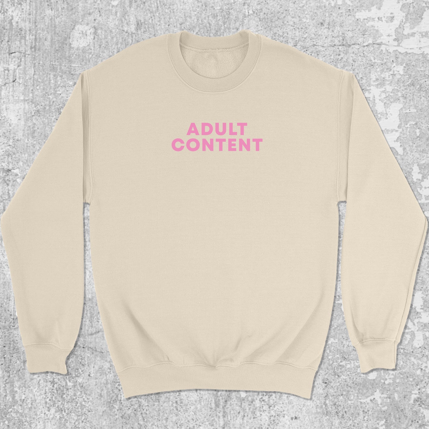 Adult Content graphic sweatshirt with bold and humorous print, warm and cozy graphic for everyday wear. Perfect for Christmas gifts for friends and family. Natural pullover.