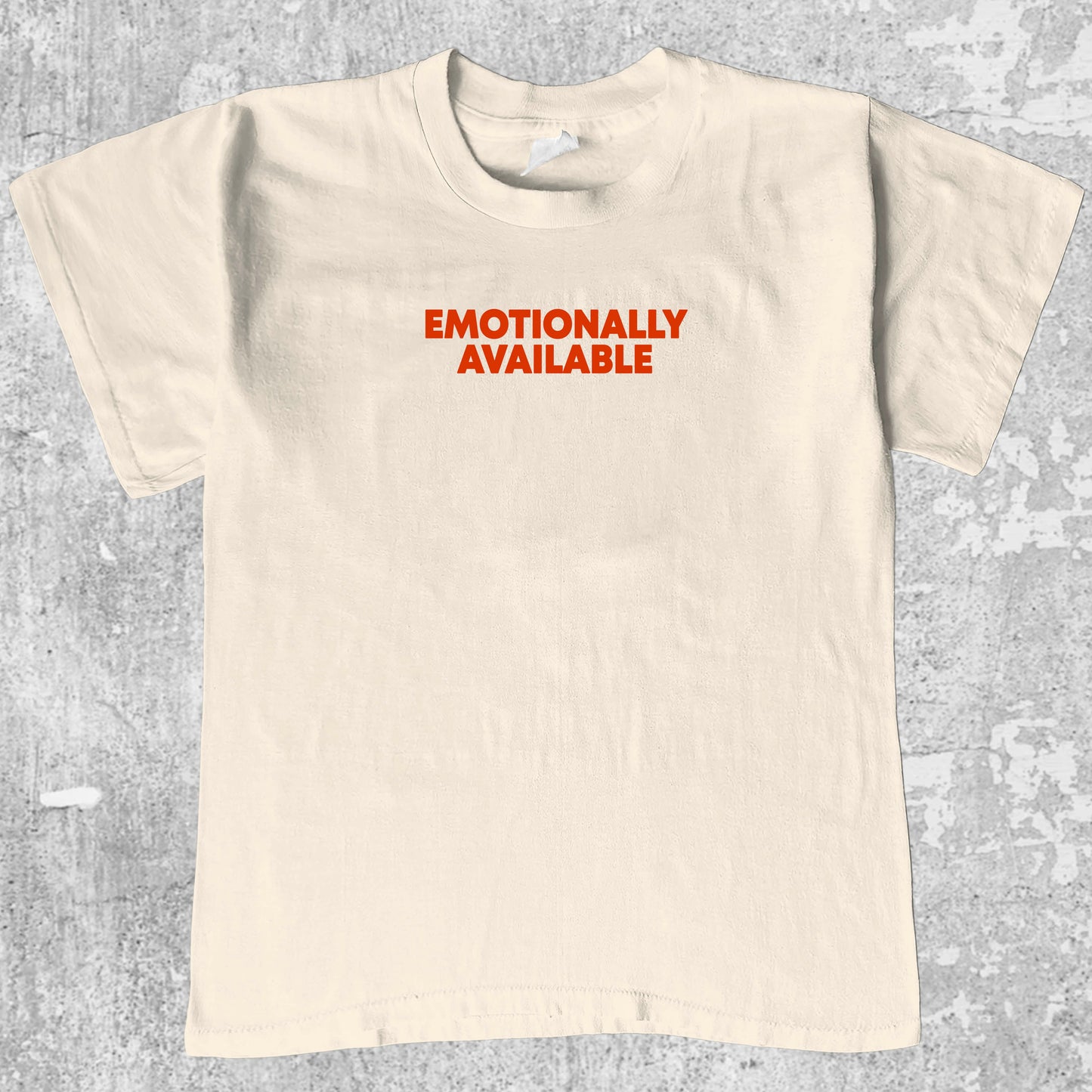 Emotionally Available graphic tee. Retro and Vintage funny quotes graphic shirts. Perfect funny gift for Christmas. Cream shirt.