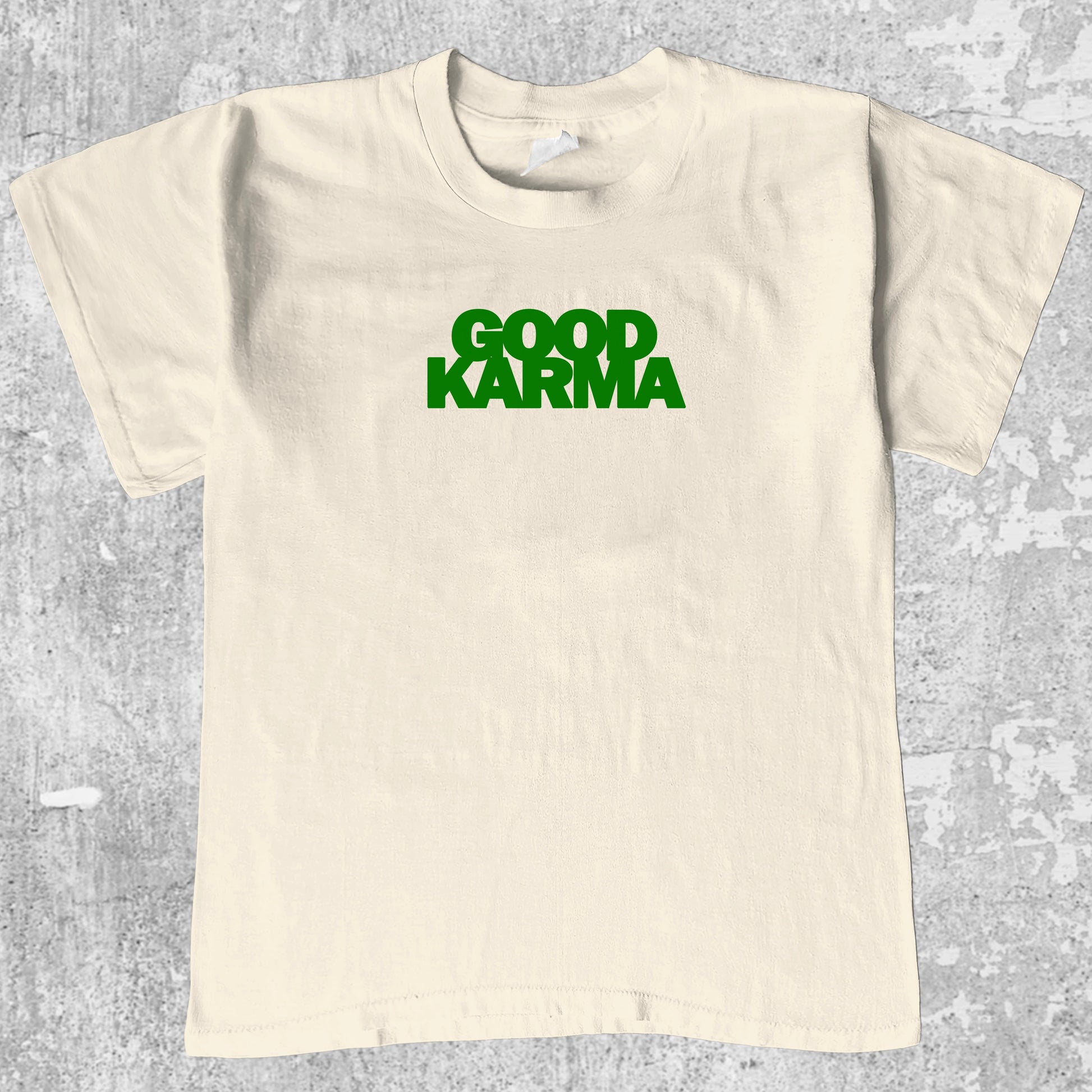 GOOD KARMA graphic tee with bold and humorous print, funny and trendy graphic. Perfect for friends. Cream shirt.
