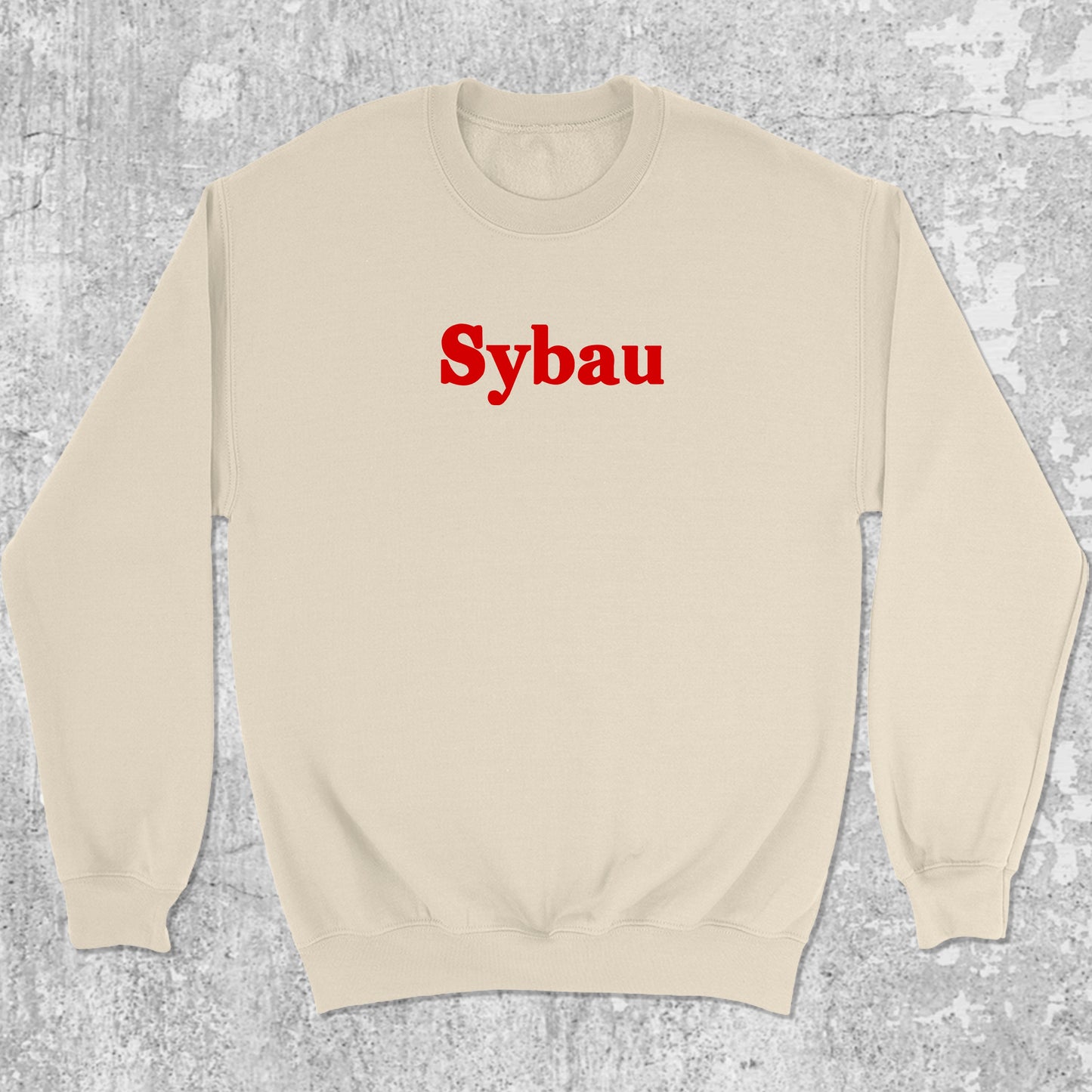 Sybau graphic sweatshirt with bold and humorous print, warm and cozy graphic for everyday wear. Perfect for adults and gift-giving. Natural pullover.