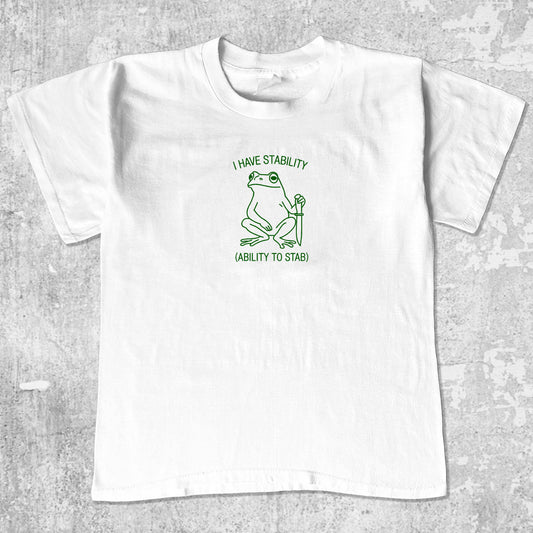 I Have Stability Ability To Stab unisex graphic t-shirt. Vintage trending meme tee. Funny and unique graphic tees. I Have Stability Ability To Stab graphi tee White 1
