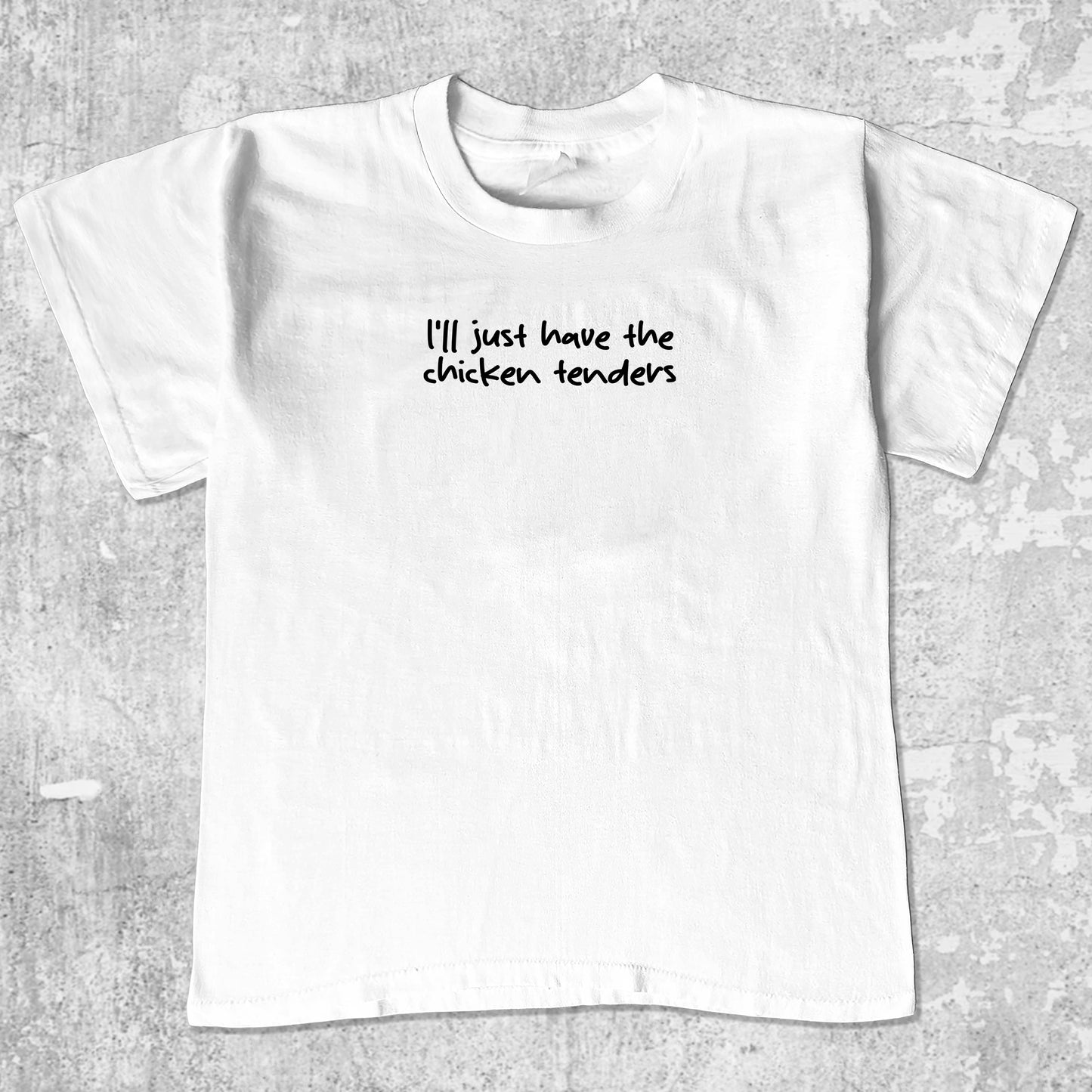 I'll Just Have The Chicken Tenders unisex graphic t-shirt. Vintage trending meme tee. Funny and unique graphic tees. I'll Just Have The Chicken Tenders graphi tee White 1