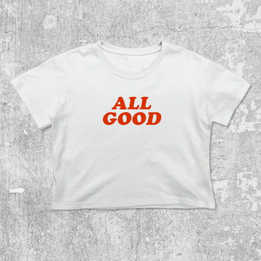 ALL GOOD graphic crop tee with cute and trendy fit, featuring playful vintage graphic, stylish cut. White crop t-shirt